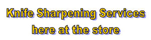 Knife Sharpening Services