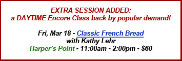 Mar 18 - Classic French Bread Class