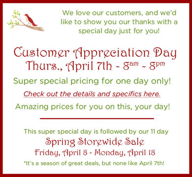 Customer Appreciation Day & Spring Storewide Sale
