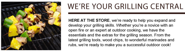 We're Your Grilling Central