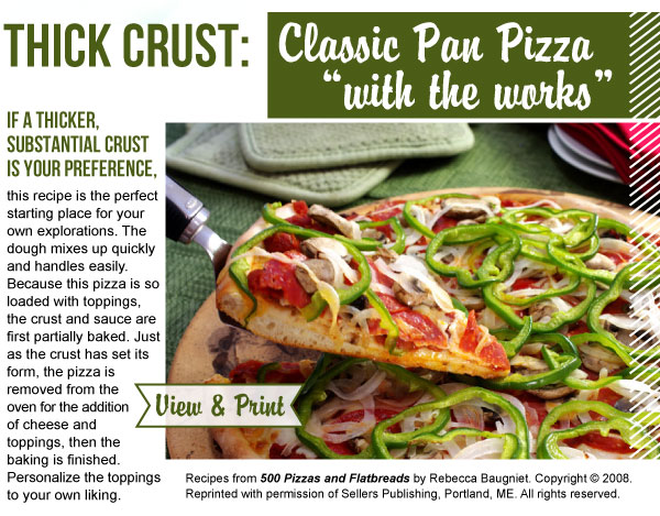 RECIPE: Thick Crust Classic Pan Pizza with the works