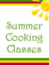 Summer Cooking Classes