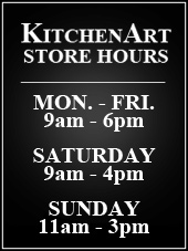 KitchenArt  Store Hours