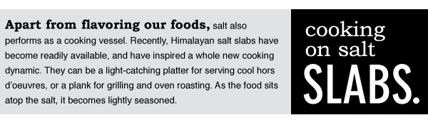 Cooking on Salt Slabs