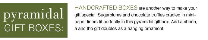 Pyramidal Gift Boxes