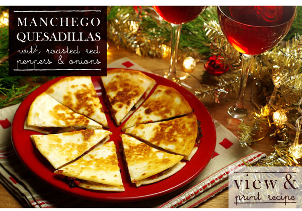 RECIPE: Manchego Quesadillas