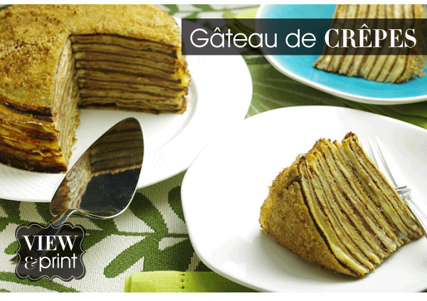 RECIPE: Gateau de Crepes