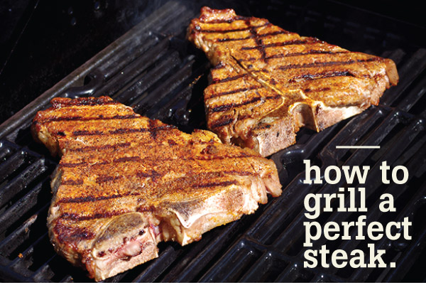 How to Grill a Perfect Steak