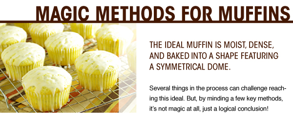 Magic Methods for Muffins