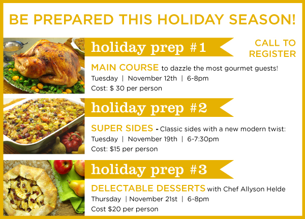 Holiday Prep Classes