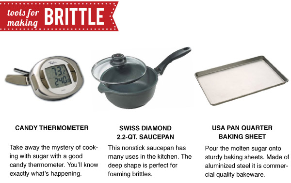 Tools for Making Brittle