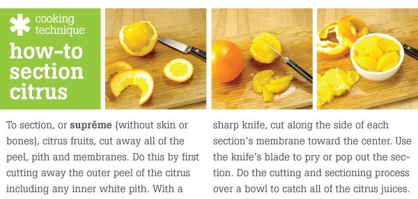Cooking Technique: Supreme Citrus