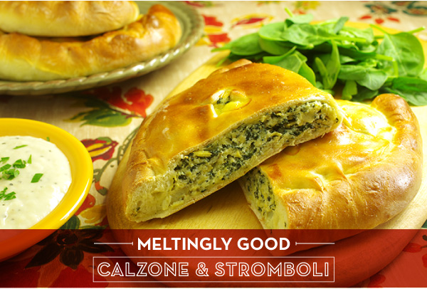 Meltingly Good Calzone and Stromboli