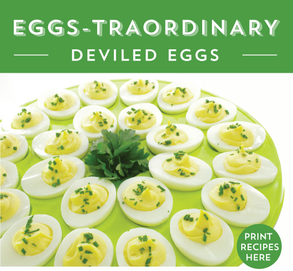 Eggs-traordinary Deviled Eggs