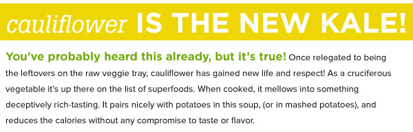 Cauliflower is the New Kale