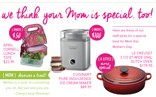We Think Your Mom is Special, Too!