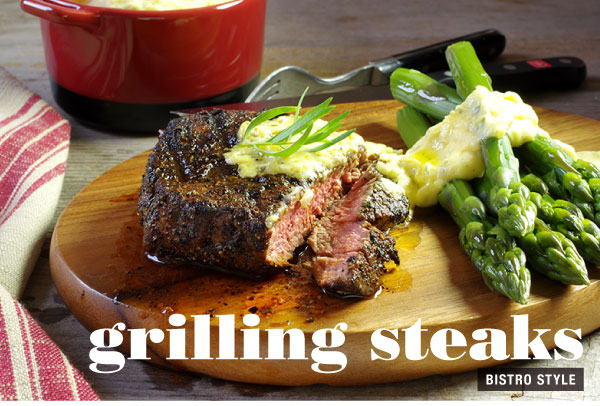 Grilling Steaks - Bistro Style