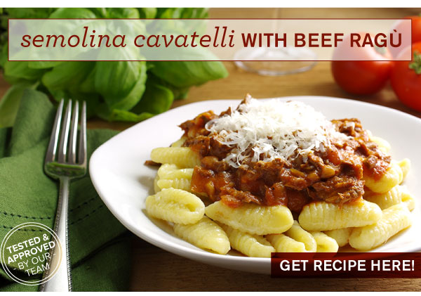 RECIPE: Semolina Cavatelli with Beef Ragu