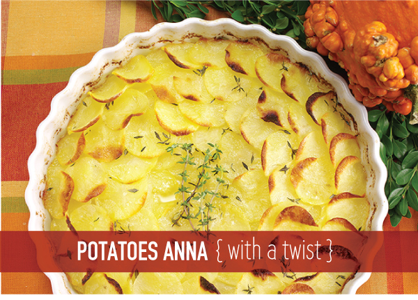 Potatoes Anna with a Twist