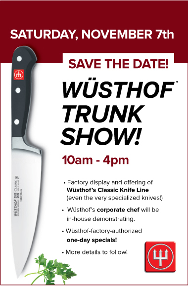 Wusthof Trunk Show