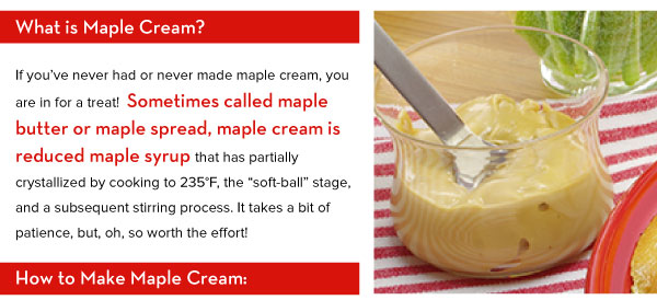 What is Maple Cream