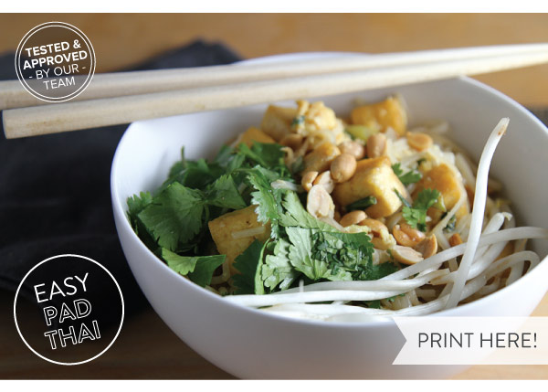 PRINT RECIPE HERE: Easy Pad Thai