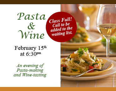 Feb 15 - Pasta and Wine
