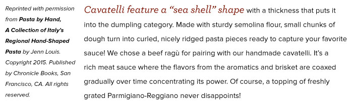 Semolina Cavatelli with Beef Ragu
