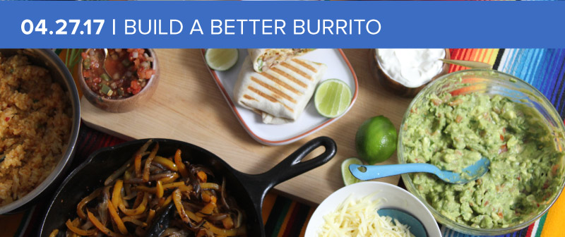 Build a Better Burrito