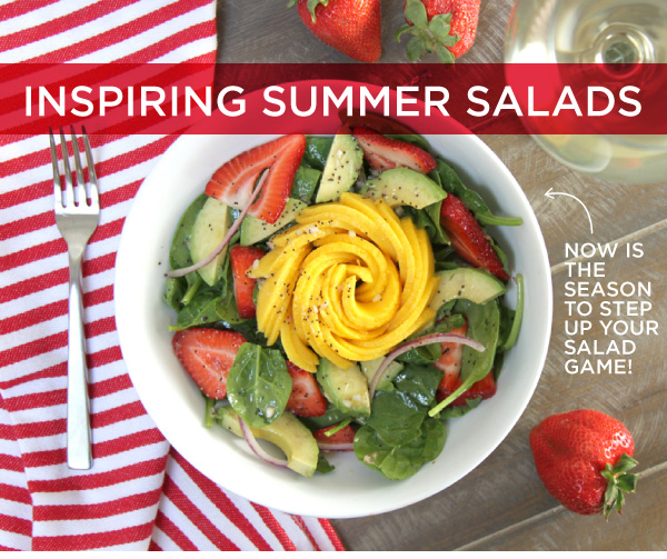 Inspiring Summer Salads