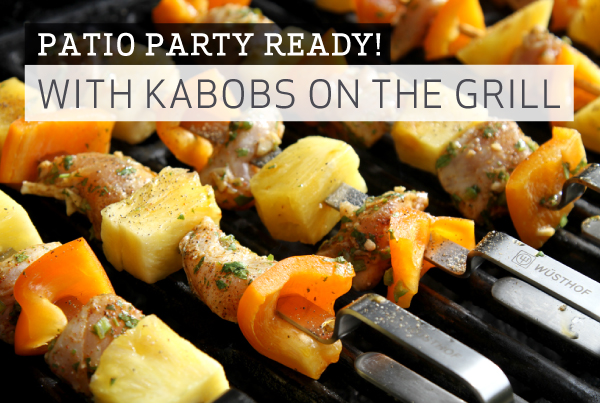 Patio Party with Kabobs on the Trill