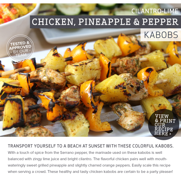 RECIPE: Cilantro-Lime Chicken, Pineapple and Pepper Kabobs