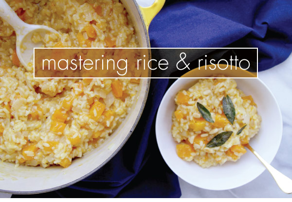 Mastering Rice and Risotto