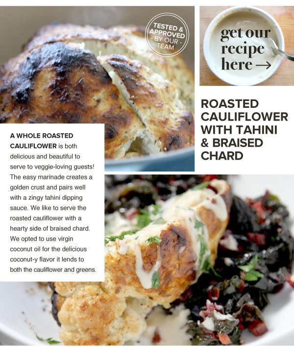 RECIPE: Roasted Cauliflower with Tahini and Braised Chard