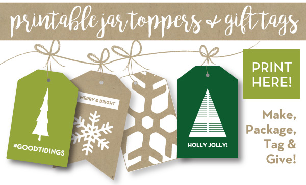 Printable Jar Toppers and Gift Tags