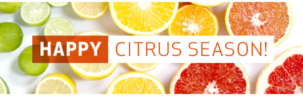 Happy Citrus Season