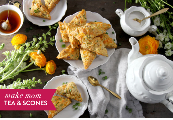 Make Mom Tea and Scones