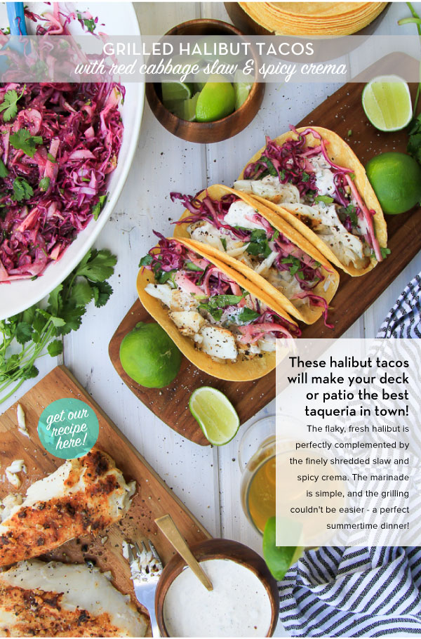 RECIPE: Grilled Halibut Tacos with red cabbage and spicy slaw