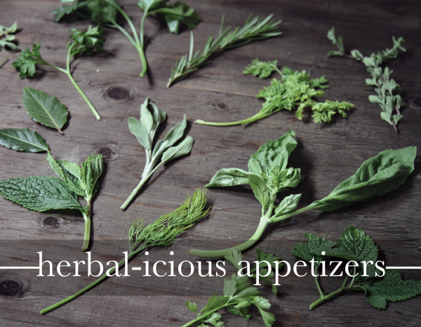 Herbaceaus Appetizers