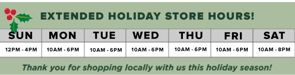 Extended Holiday Hours