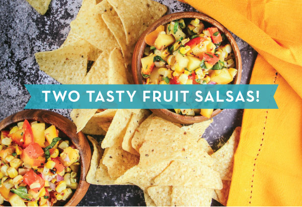 Two Tasty Fruit Salsas