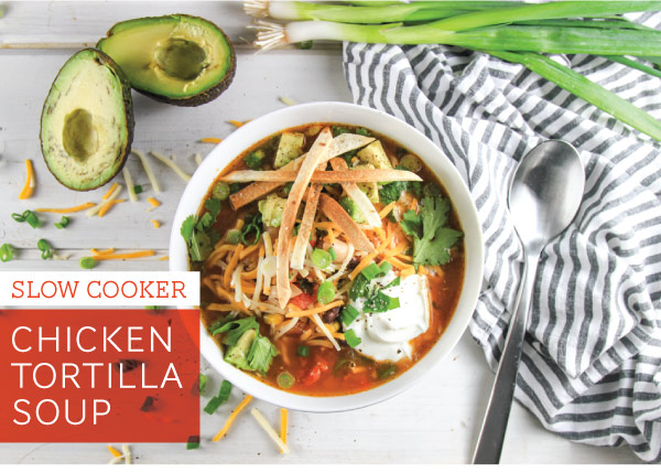 Slow Cooker Chicken Tortilla Soup