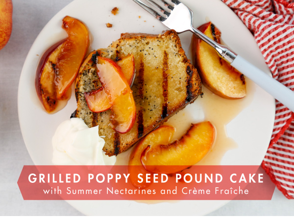 Grilled Poppyseed Pound Cake
