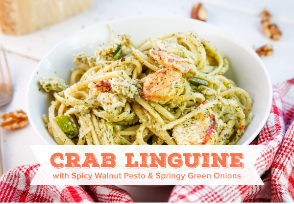 Crab Linguine with Spicy Walnut Pesto & Springy Green Onions