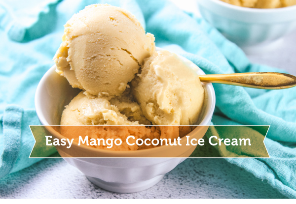 Easy Mango and Coconut Ice Cream