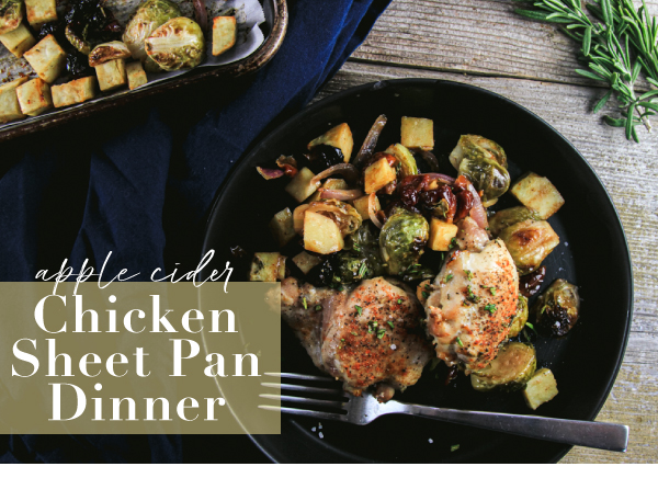 Apple Cider Chicken Sheet Pan Dinner