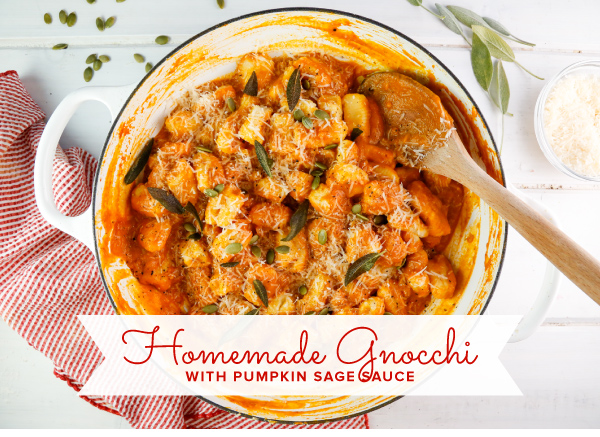 Homemade Gnocchi with Pumpkin Sage Sauce
