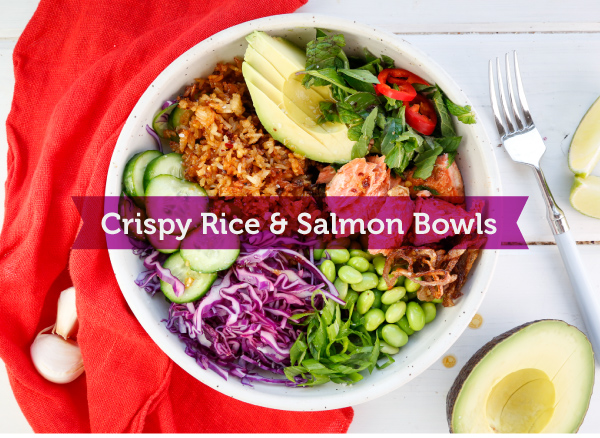 Crispy Rice and Salmon Bowls