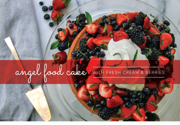 Angel Food Cake with Fresh Cream and Berries